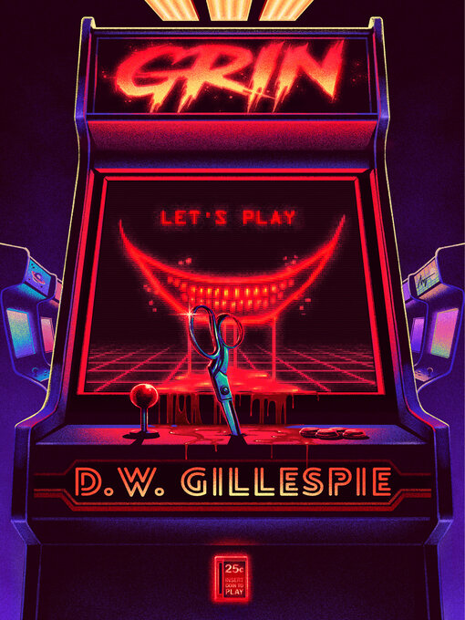 Title details for Grin by D. W. Gillespie - Available